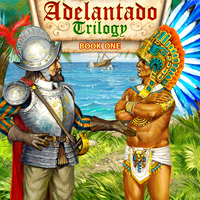 Die Adelantado-Trilogie. Buch 1